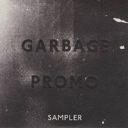 Garbage : Garbage (Promo Sampler)